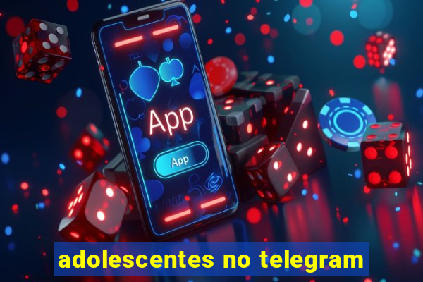 adolescentes no telegram